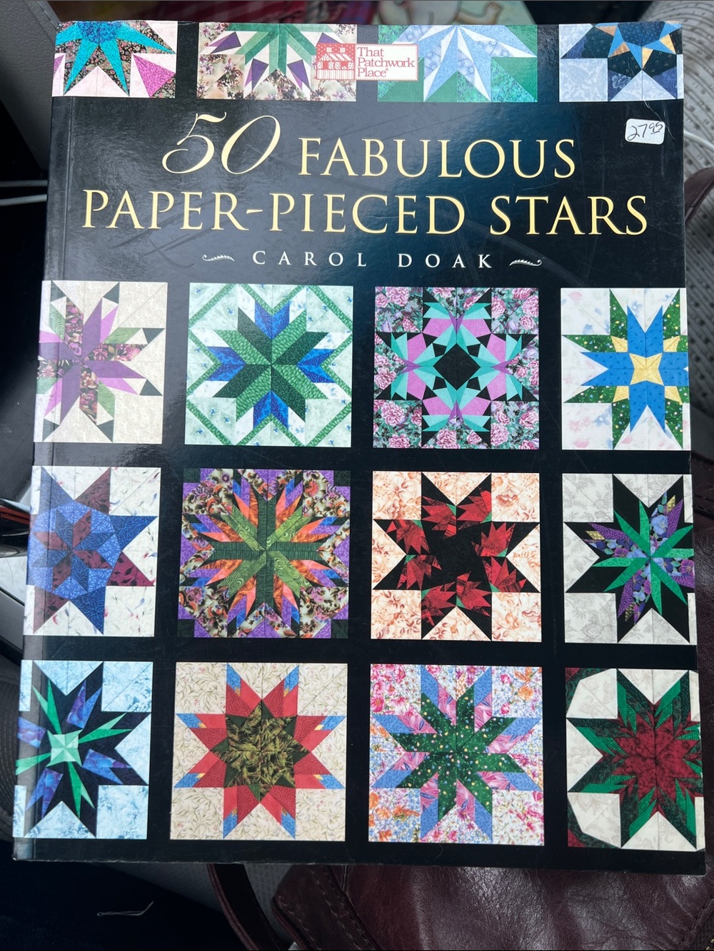 50 Fabulous Paper-Pieced Stars Quilt Book by - Carol Doak